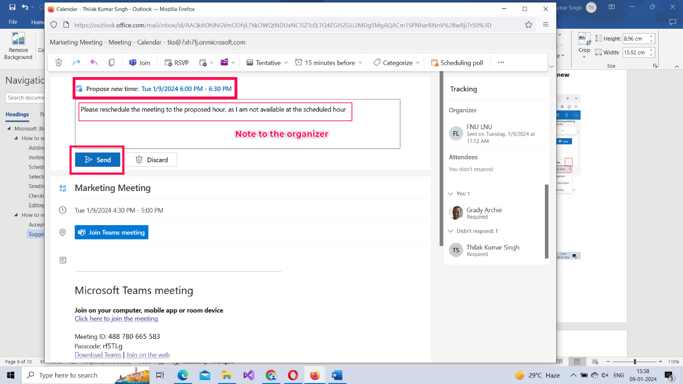 Image shows how invitees can add notes for the meeting organizer explaining why they are requesting for a meeting schedule. 