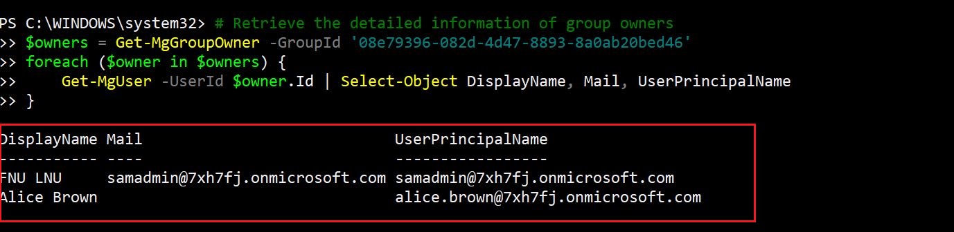 Script illustrating the process of nesting the Get-MgUser cmdlet within Get-MgGroupOwner to obtain detailed owner information, including display names and email addresses.
