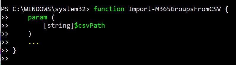 PowerShell function Import-M365GroupsFromCSV with string parameter $csvPath.